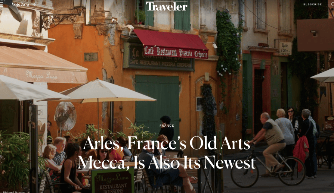 QUAND CONDÉ NAST TRAVELER RÉDIGE UN ARTICLE SUR ARLES